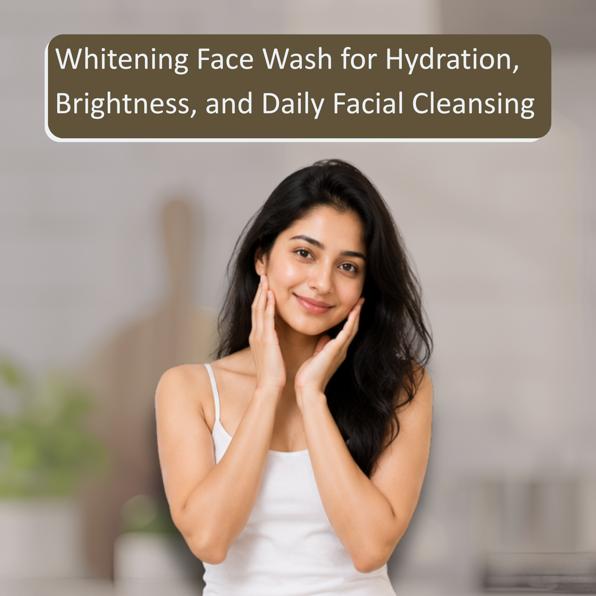 Whitening Face Wash for Hydration, Brightness, and Daily Facial Cleansing