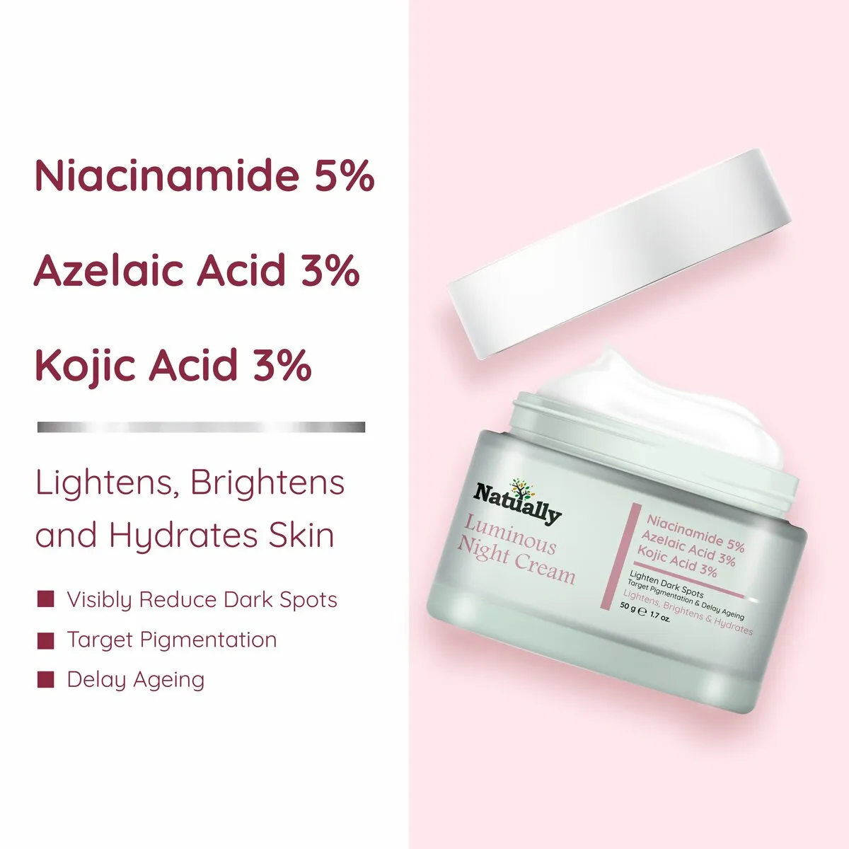 Natually Luminous Night Cream -5% Niacinamide, Azelaic Acid, 3% Kojic Acid - Image 3