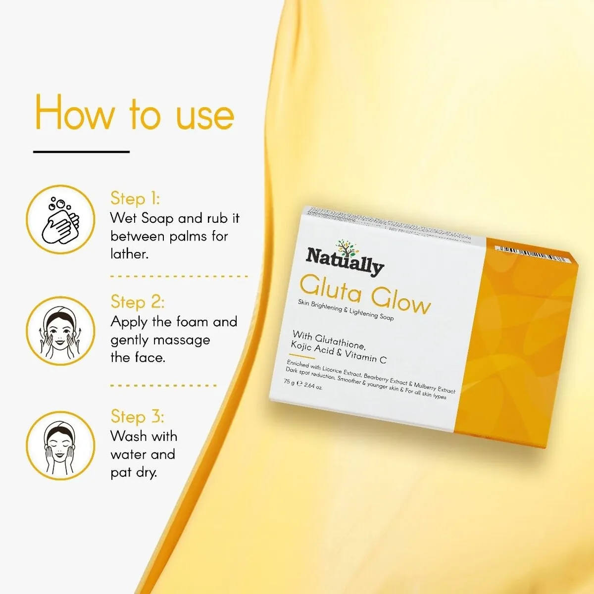 Natually Gluta Glow Soap - Glutathione, kojic acid & Vit-C -75Gms - Image 3