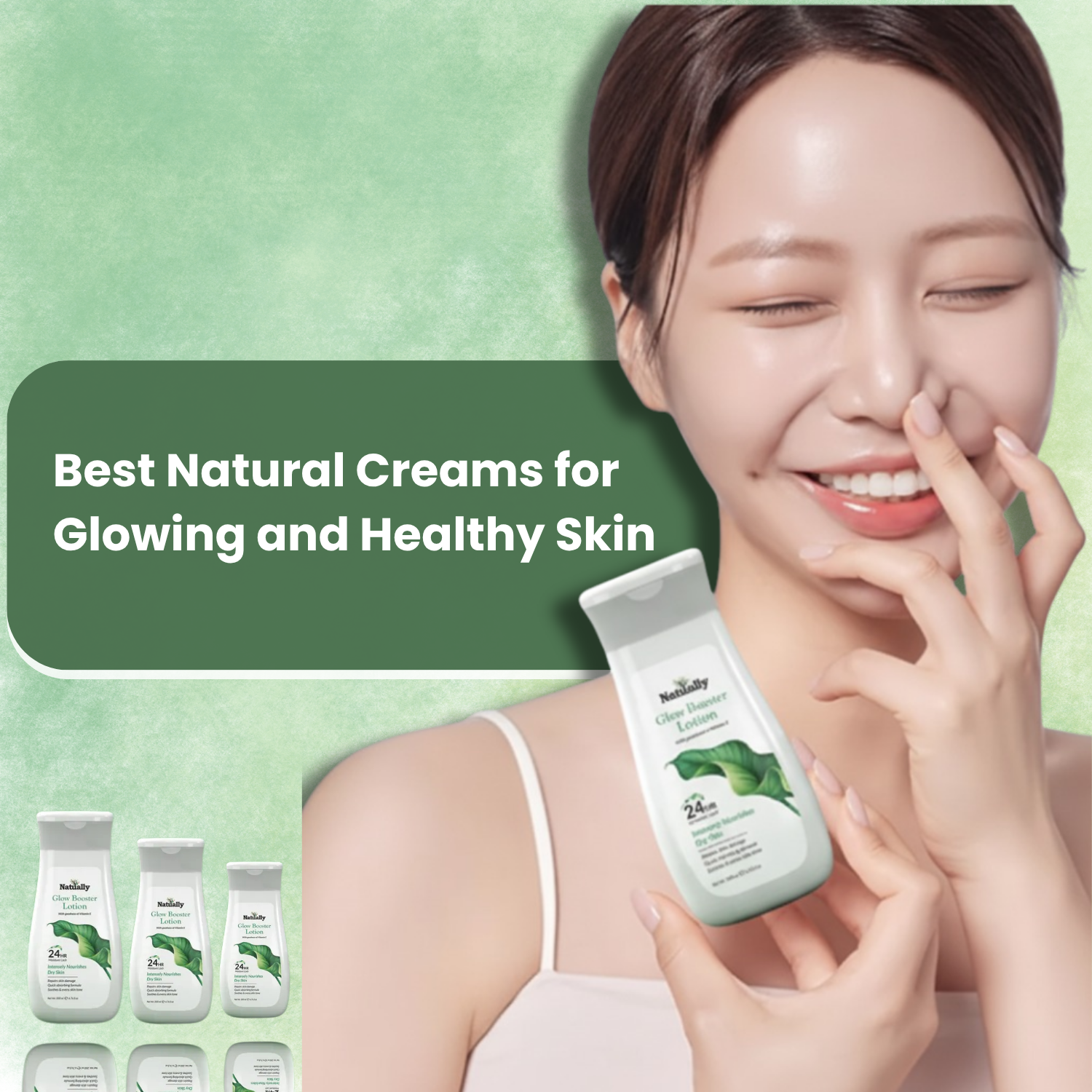 Best Creams for Glowing and Healthy Skin