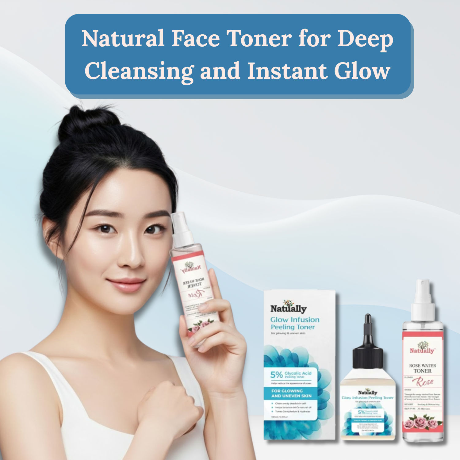 Face Toner for Deep Cleansing and Instant Glow